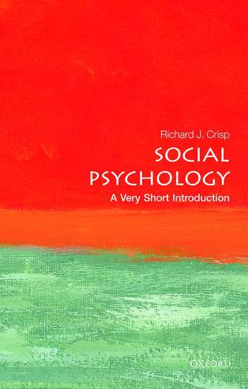 Cover: 9780198715511 | Social Psychology: A Very Short Introduction | Richard J. Crisp | Buch