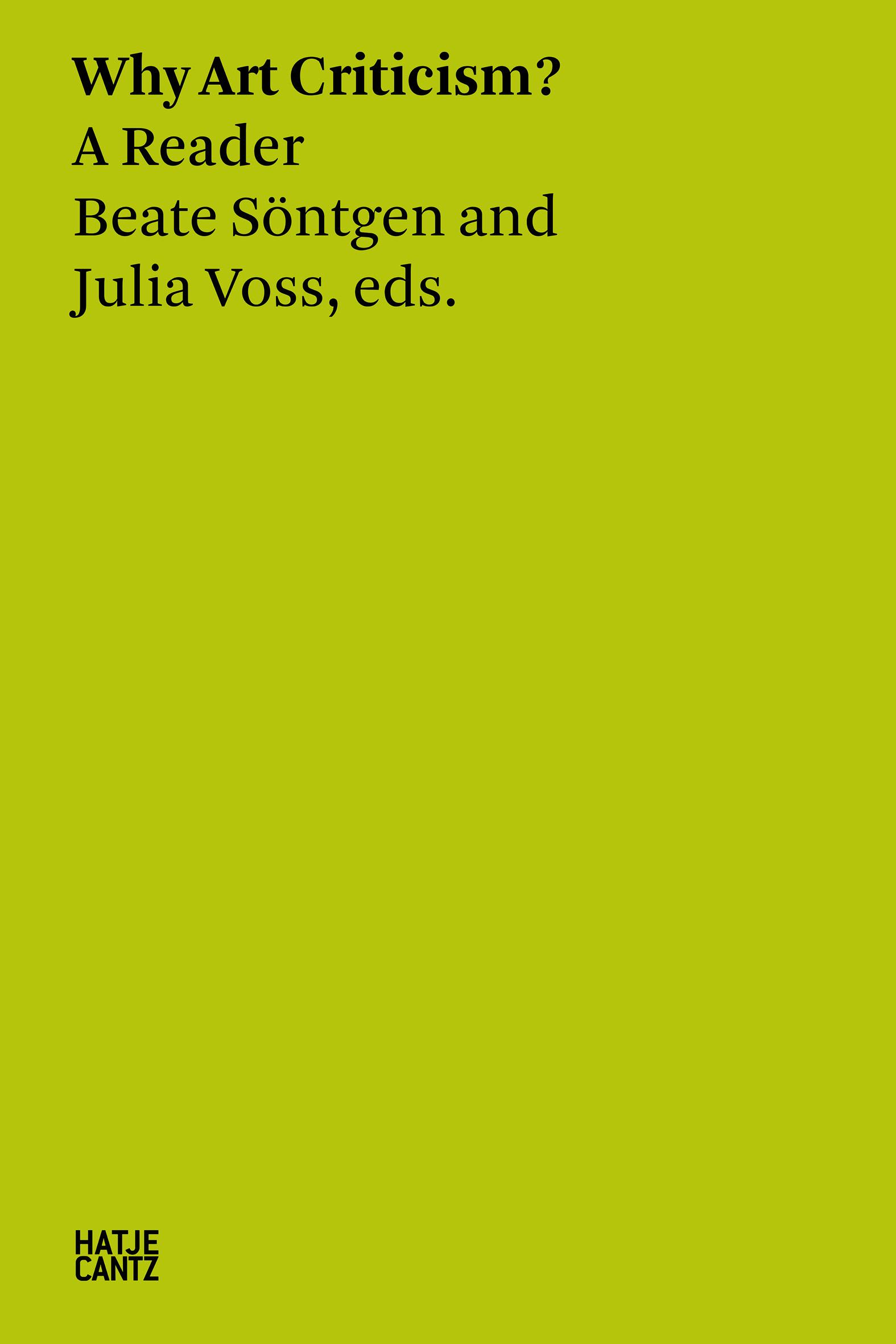 Cover: 9783775750745 | Why Art Criticism? A Reader | Julia Voss | Taschenbuch | 472 S. | 2022