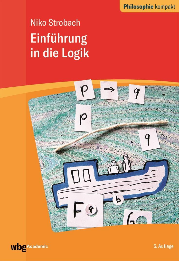 Cover: 9783534270606 | Einführung in die Logik | Niko Strobach | Taschenbuch | Einführung