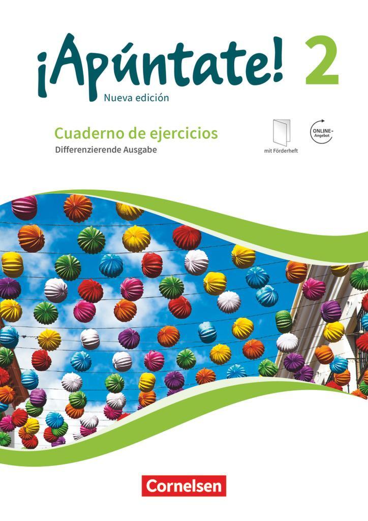 Cover: 9783061213886 | ¡Apúntate! Band 2 - Differenzierende Ausgabe. Cuaderno de ejercicios