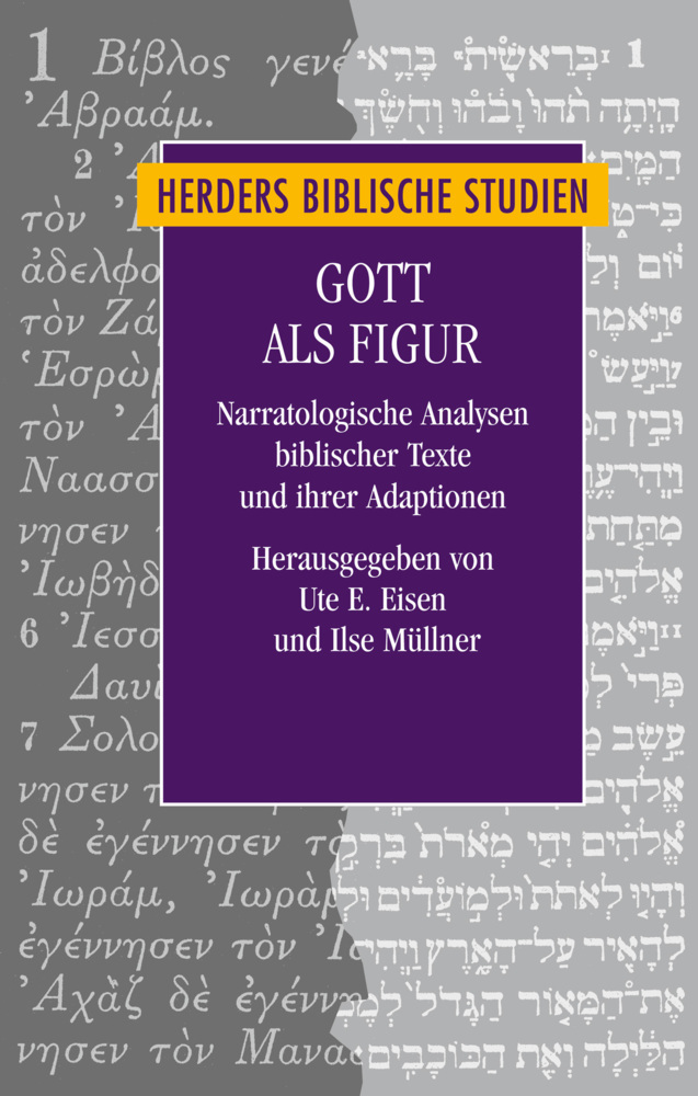Cover: 9783451315800 | Gott als Figur | Ute E. Eisen (u. a.) | Buch | Schutzumschlag | 528 S.