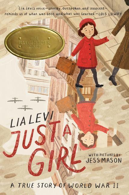Cover: 9780063065086 | Just a Girl | A True Story of World War II | Lia Levi | Buch | 2022