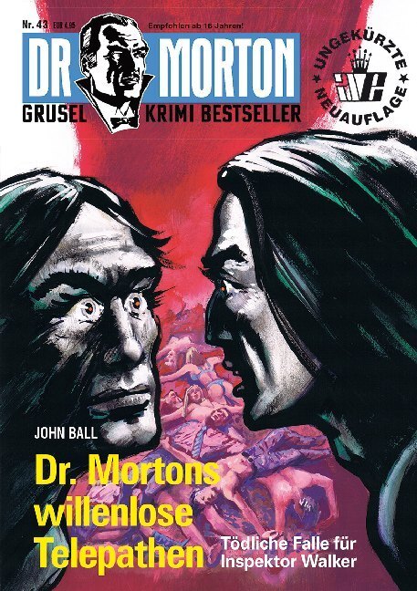 Cover: 9783864735608 | Dr. Morton - Dr. Mortons willenlose Telepathen | John Ball | Buch