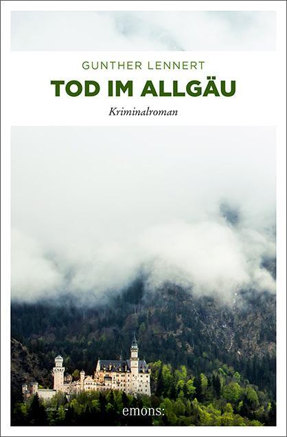 Cover: 9783740800635 | Tod im Allgäu | Gunther Lennert | Taschenbuch | Deutsch | 2017