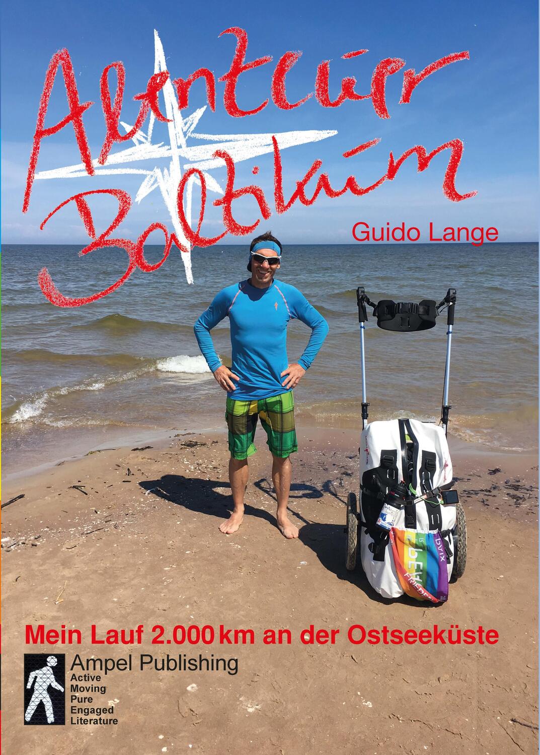 Cover: 9783982078106 | Abenteuer Baltikum | Mein Lauf 2000km entlang der Ostseeküste | Lange