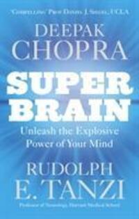 Cover: 9781846043673 | Super Brain | Dr Deepak Chopra (u. a.) | Taschenbuch | Englisch | 2013
