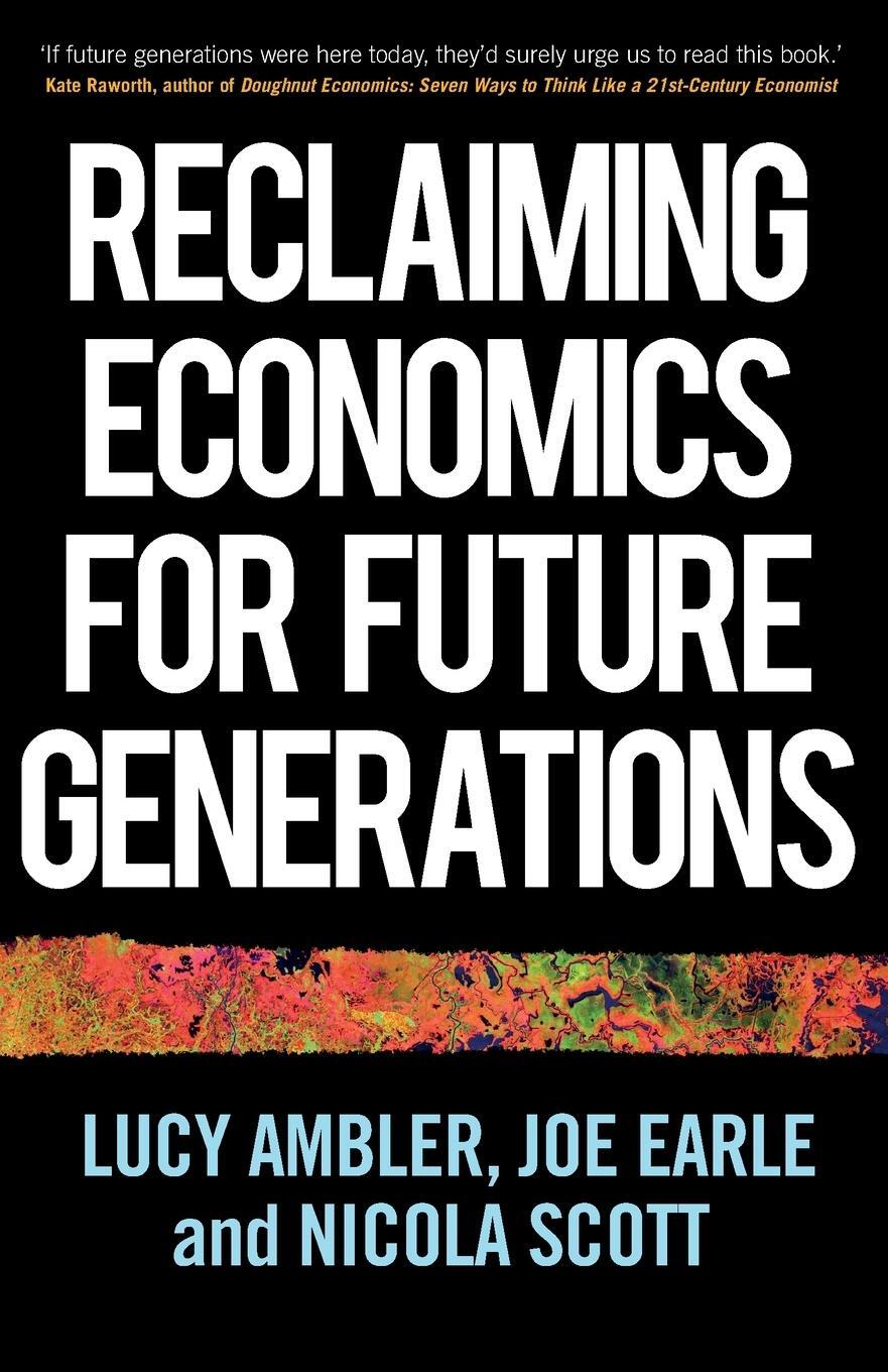 Cover: 9781526159861 | Reclaiming economics for future generations | Nicola Scott | Buch