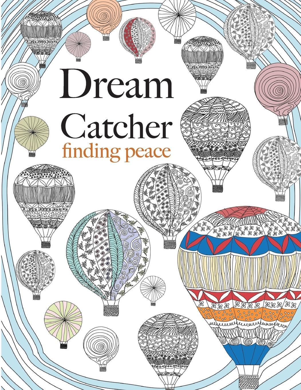 Cover: 9781910771105 | Dream Catcher | finding peace | Christina Rose | Taschenbuch | 2015