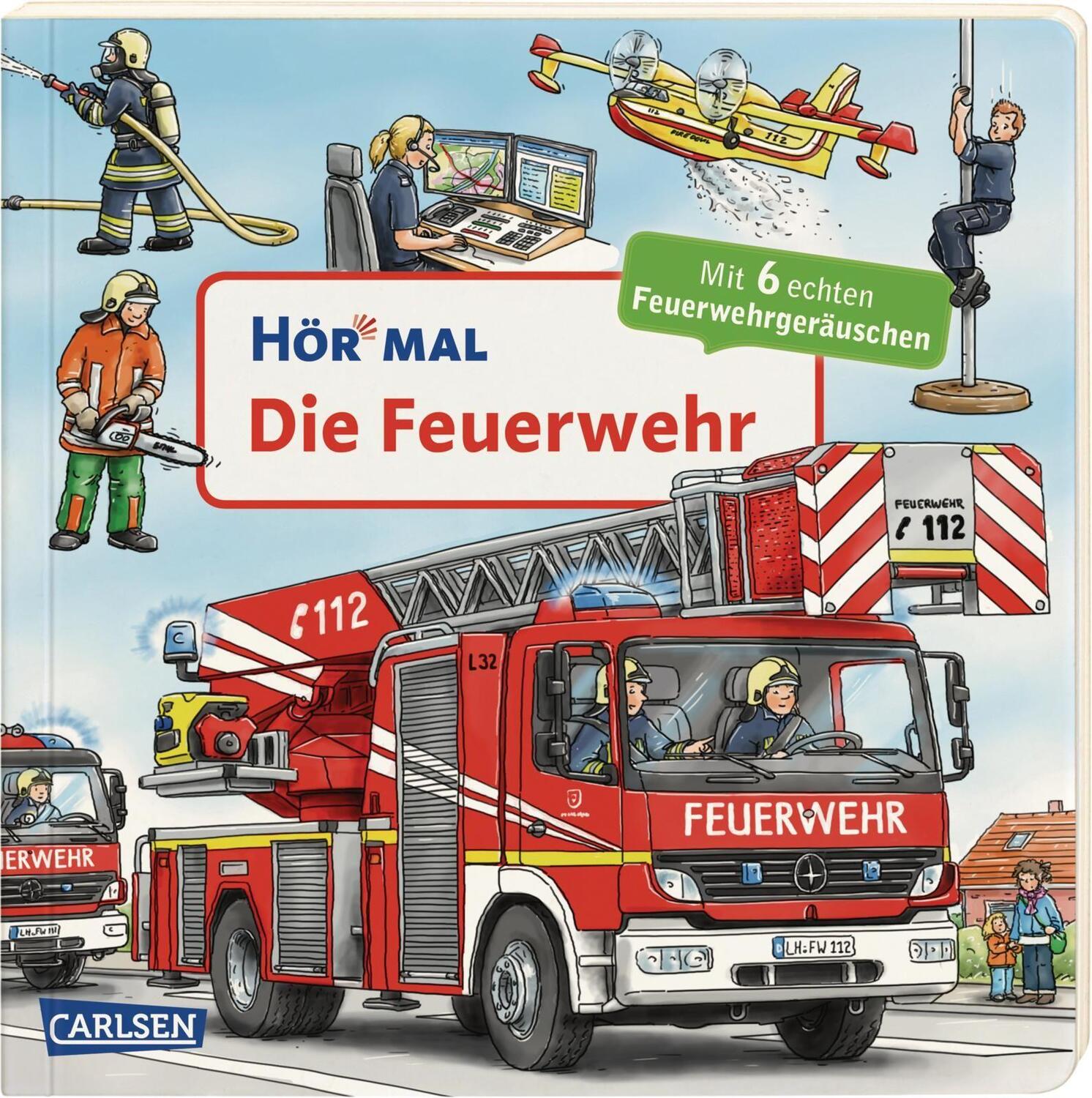 Cover: 9783551250599 | Hör mal (Soundbuch): Die Feuerwehr | Christian Zimmer | Buch | 14 S.