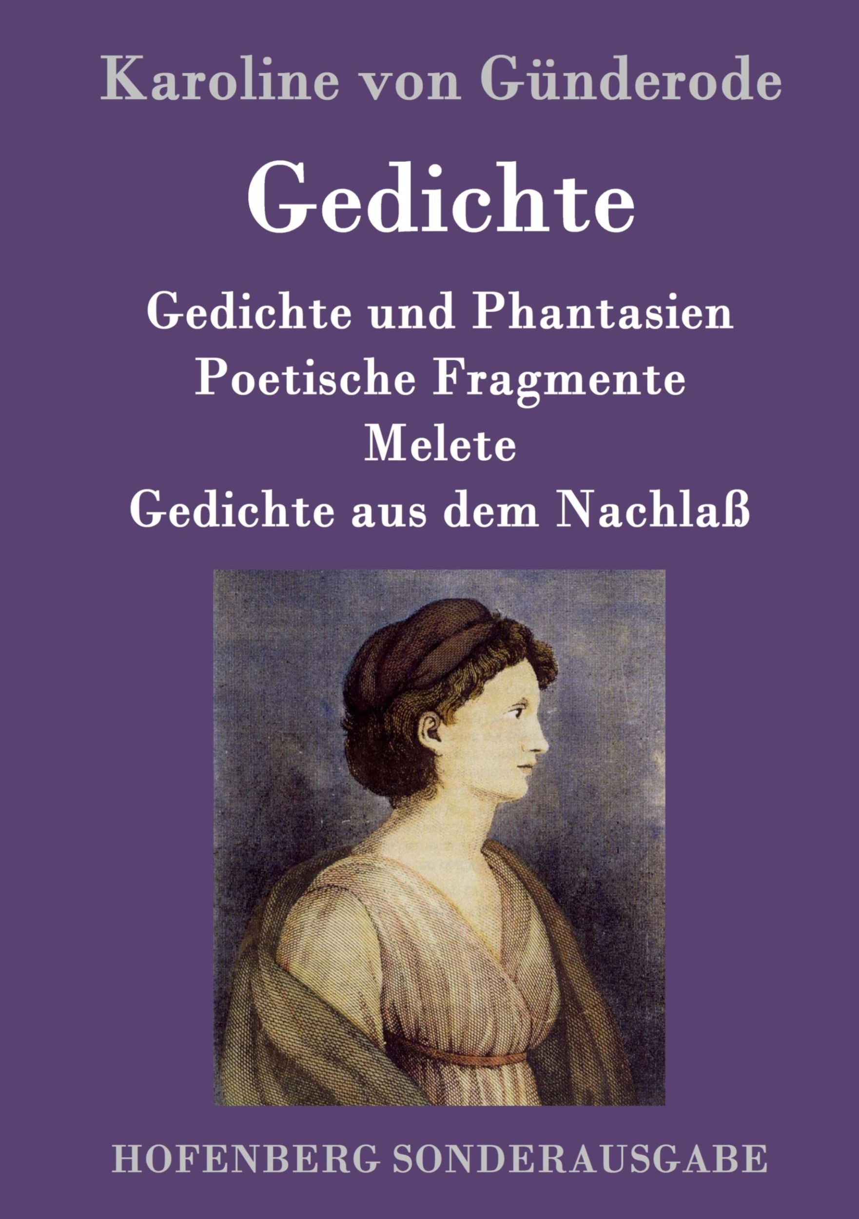 Cover: 9783843095211 | Gedichte | Karoline von Günderode | Buch | HC runder Rücken kaschiert