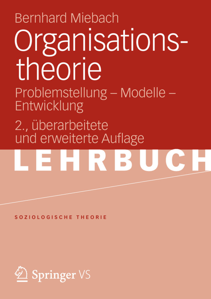 Cover: 9783531175331 | Organisationstheorie | Problemstellung, Modelle, Entwicklung | Miebach