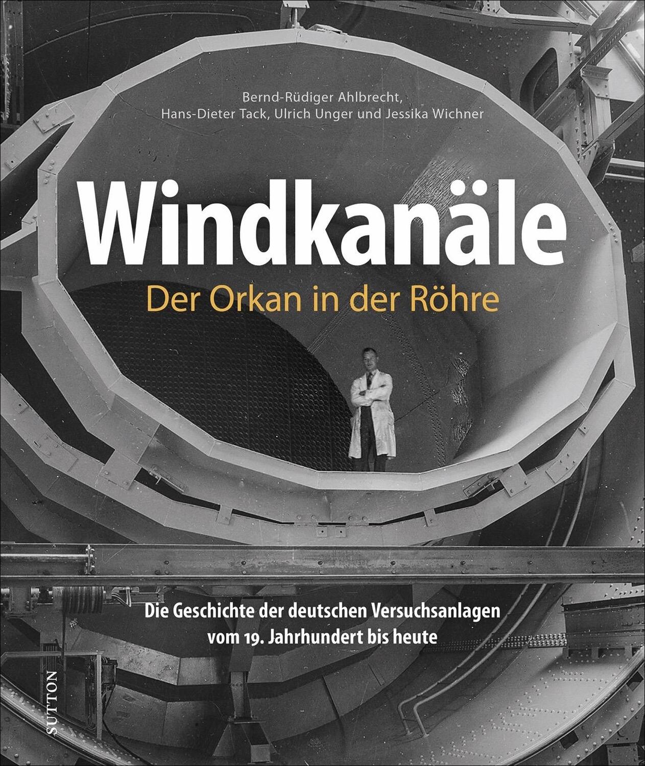 Cover: 9783963033407 | Windkanäle. Der Orkan in der Röhre | Hans-Dieter Tack (u. a.) | Buch
