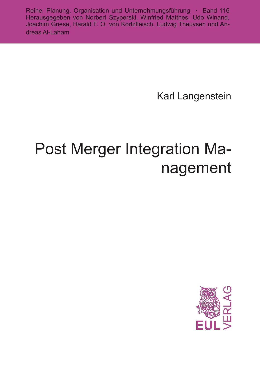 Cover: 9783899366273 | Post Merger Integration Management | Karl Langenstein | Taschenbuch