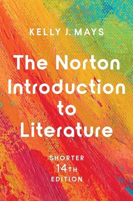 Cover: 9780393886306 | The Norton Introduction to Literature | Kelly J. Mays | Taschenbuch