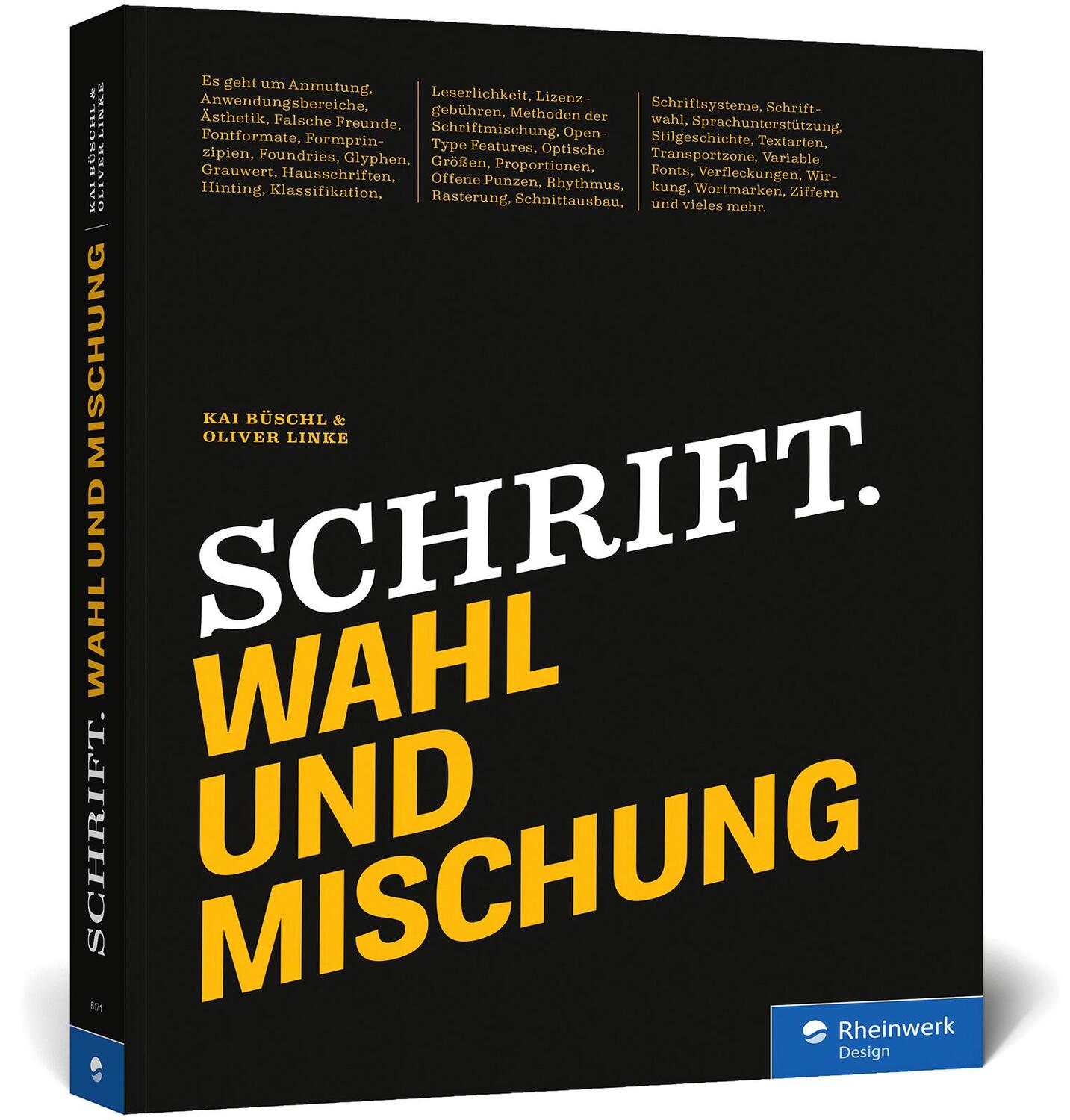 Cover: 9783836261715 | Schrift. Wahl und Mischung | Kai Büschl (u. a.) | Buch | Deutsch