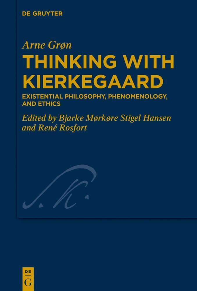 Cover: 9783110793574 | Thinking with Kierkegaard | Arne Grøn | Buch | LII | Deutsch | 2022
