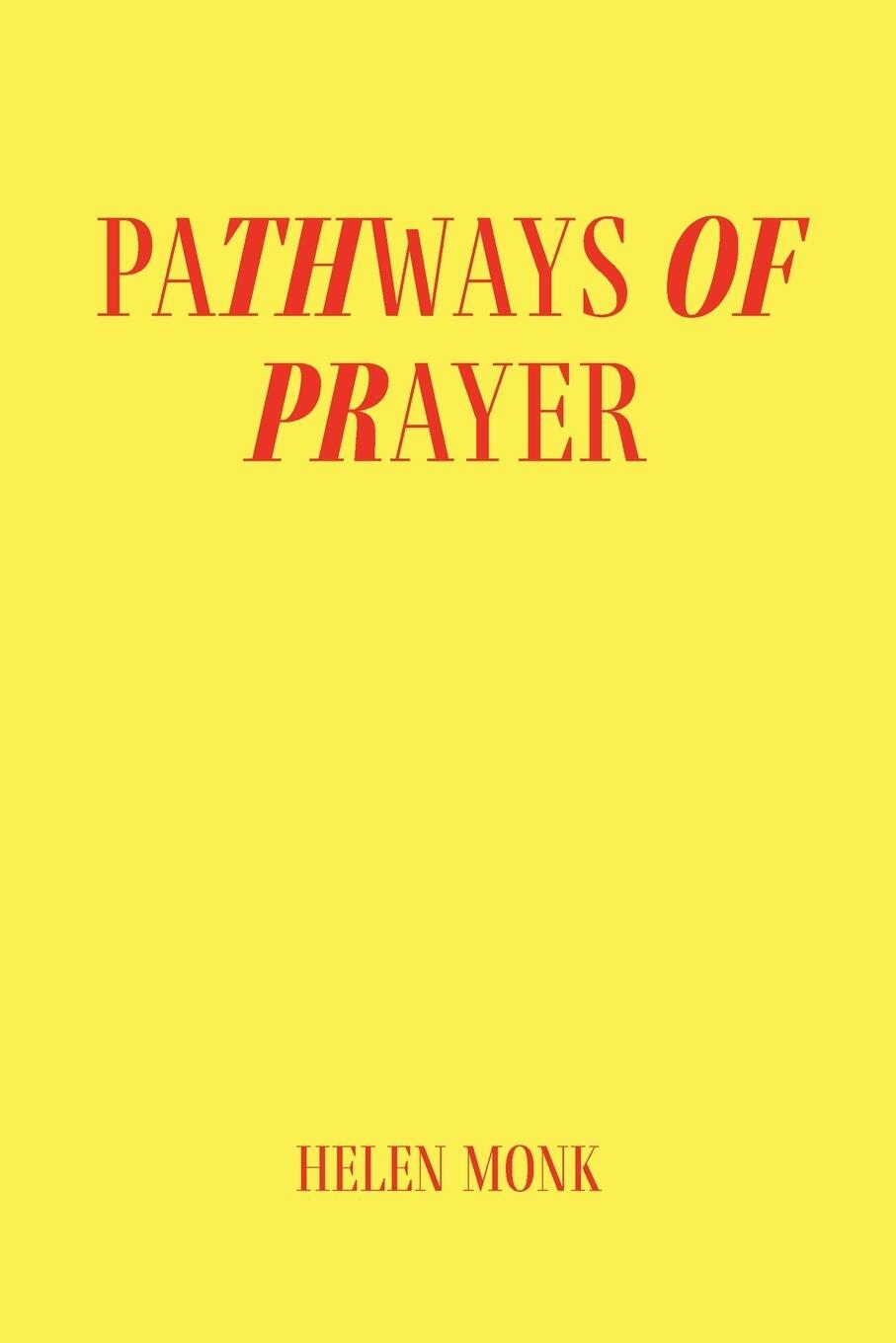 Cover: 9780473679781 | Pathways of Prayer | Helen Monk | Taschenbuch | Paperback | Englisch