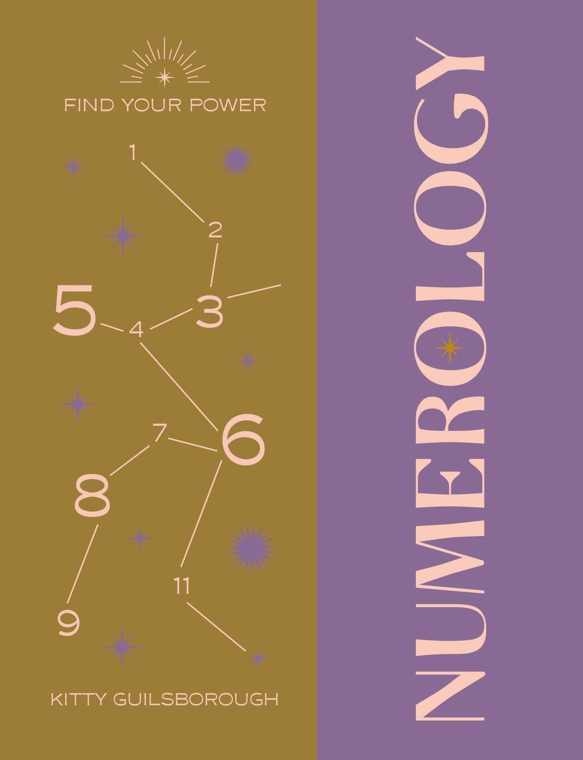 Cover: 9781841815381 | Find Your Power: Numerology | Kitty Guilsborough | Buch | Gebunden