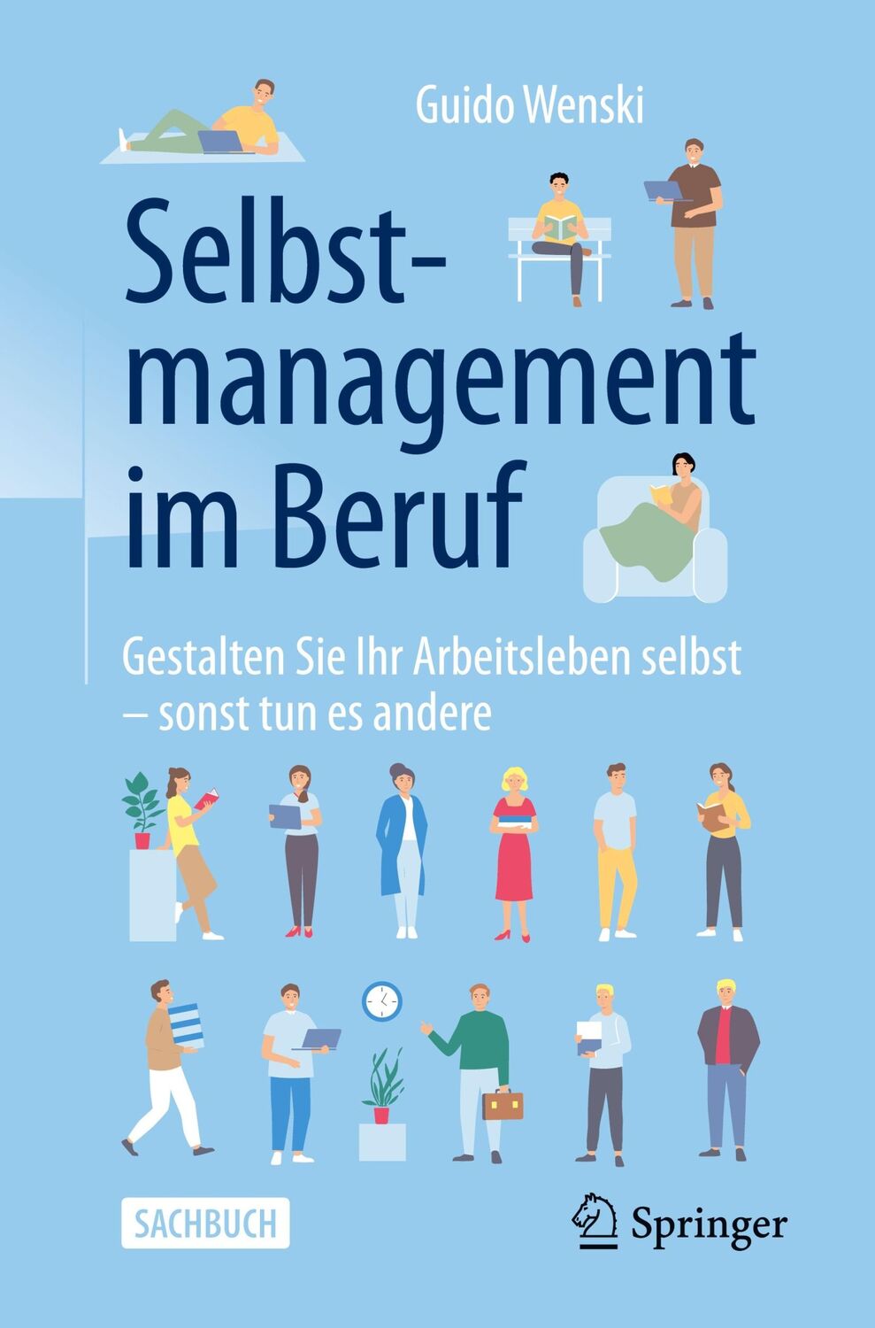 Cover: 9783658332488 | Selbstmanagement im Beruf | Guido Wenski | Taschenbuch | Paperback