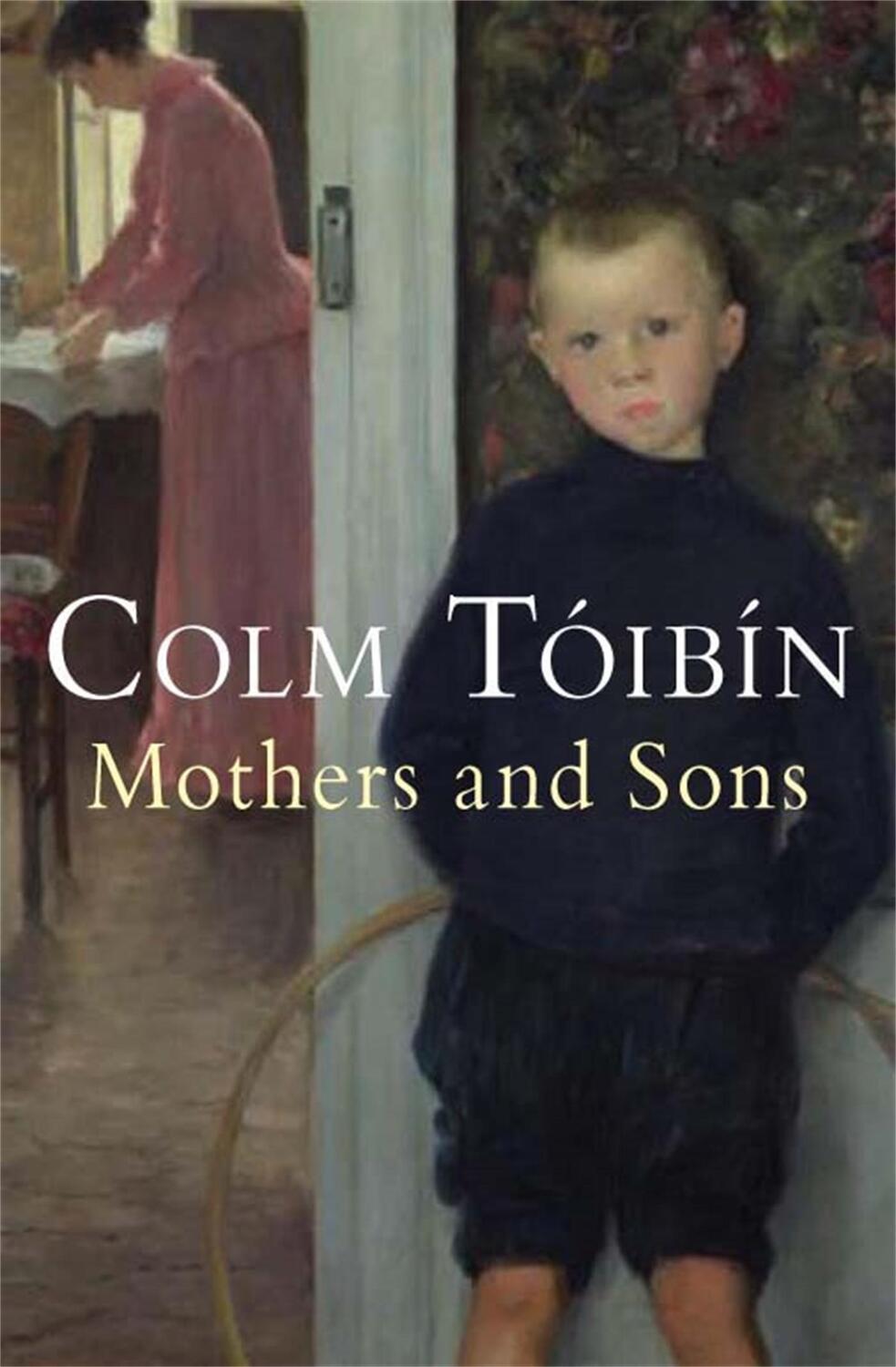Cover: 9780330441834 | Mothers and Sons | Colm Toibin | Taschenbuch | Kartoniert / Broschiert