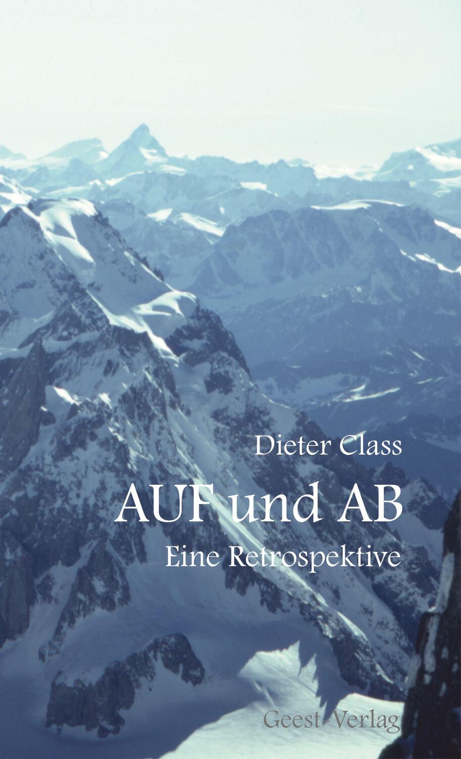 Cover: 9783866858398 | AUF und AB | Eine Retrospektive | Dieter Classs | Taschenbuch | 2021
