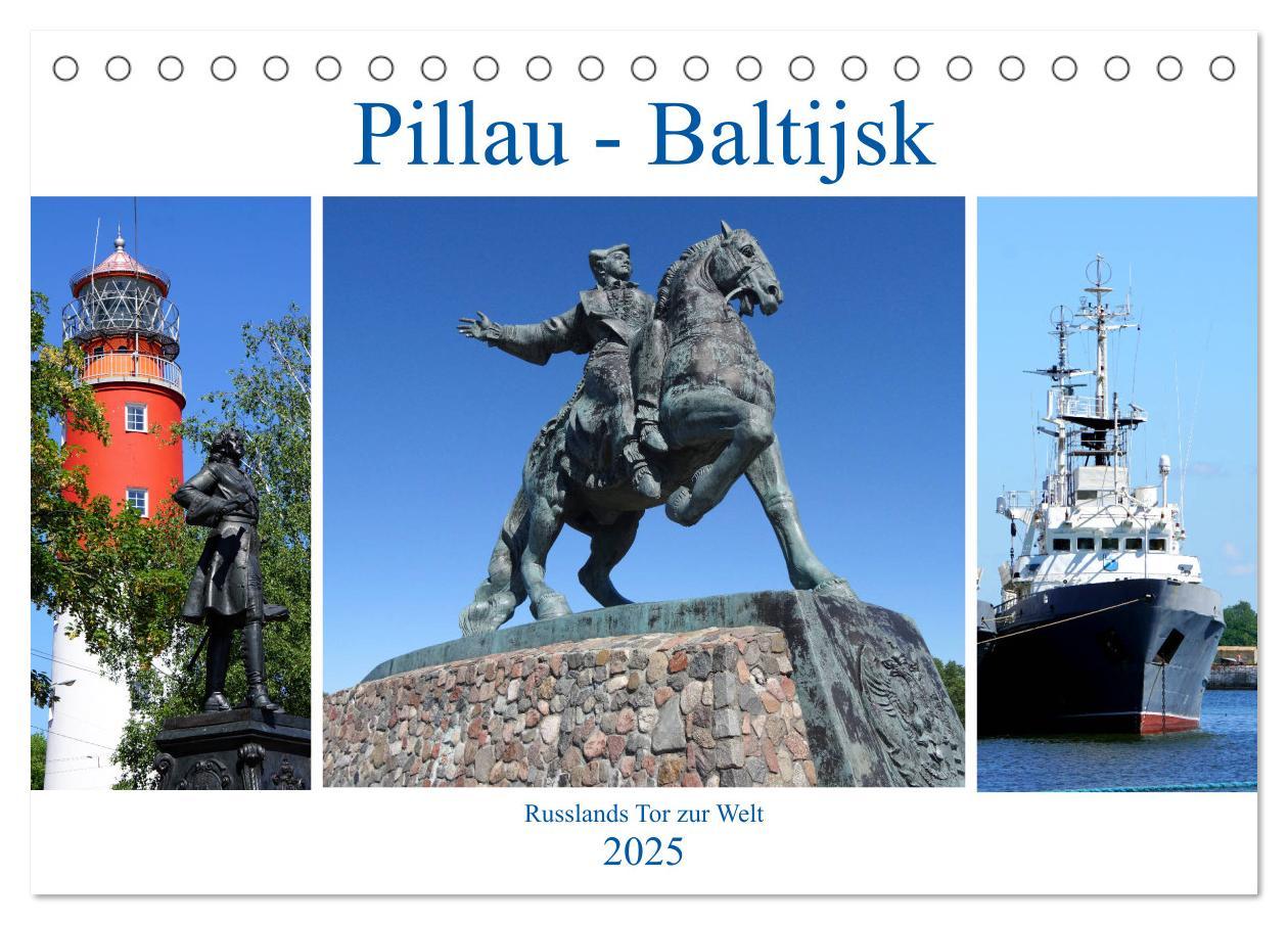 Cover: 9783435219322 | Pillau - Baltijsk. Russlands Tor zur Welt (Tischkalender 2025 DIN...