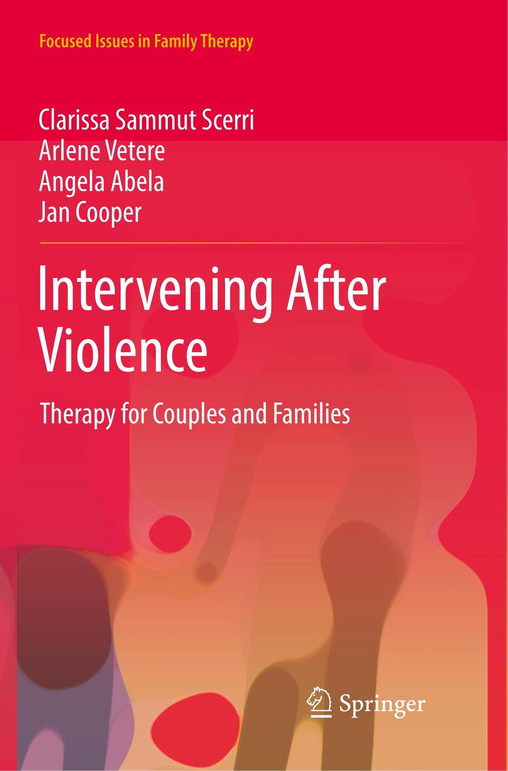 Cover: 9783319862507 | Intervening After Violence | Therapy for Couples and Families | Buch