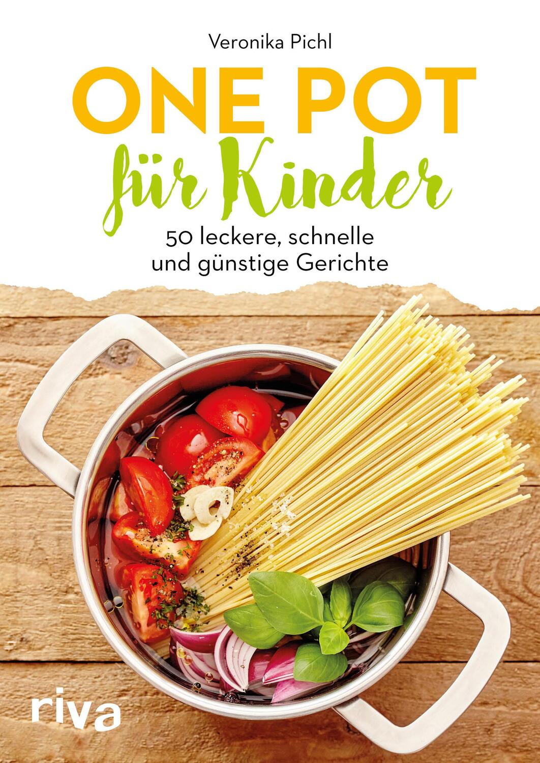 Cover: 9783742309556 | One Pot für Kinder | 50 leckere, schnelle und günstige Gerichte | Buch