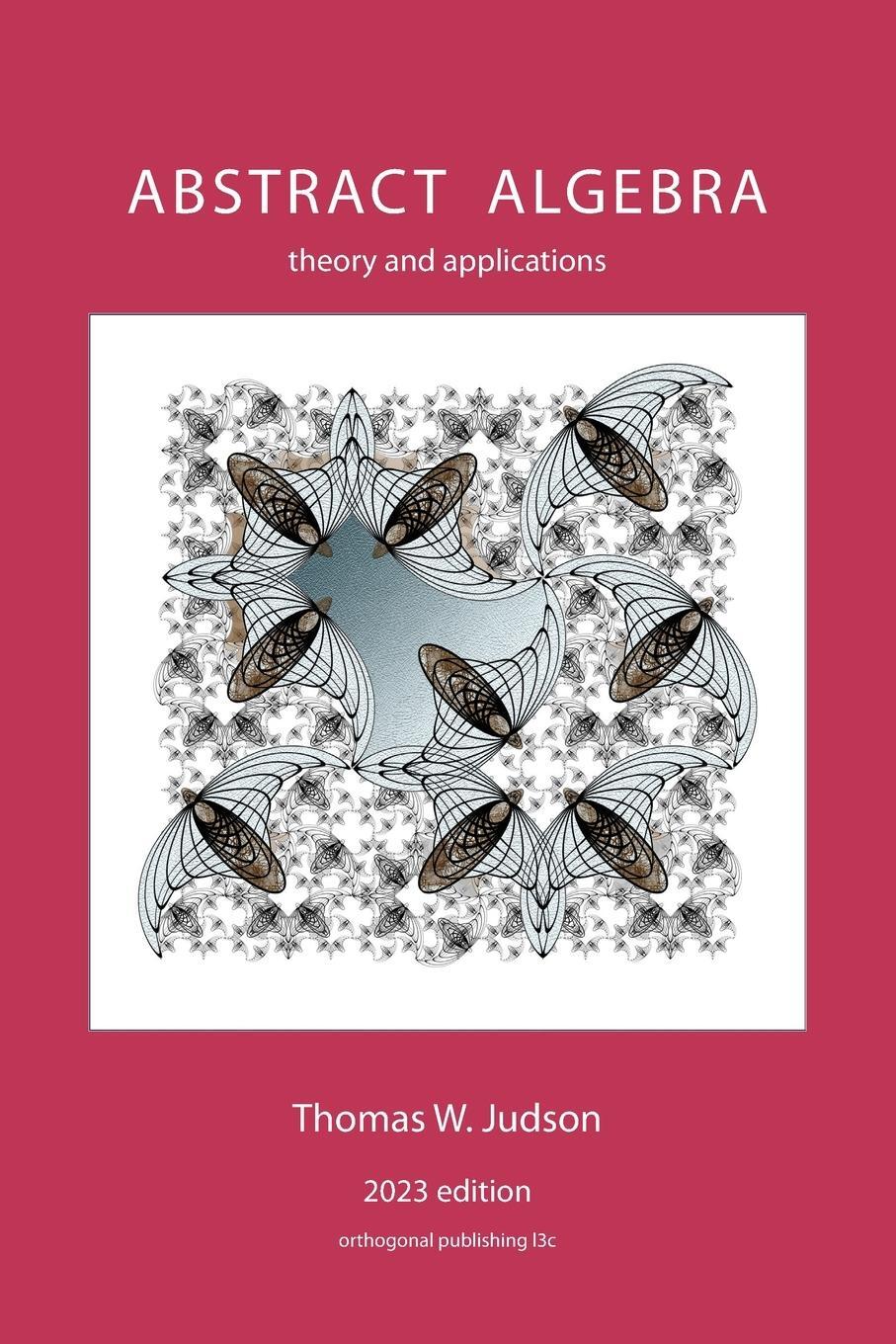 Cover: 9781944325183 | Abstract Algebra | Theory and Applications | Thomas Judson | Buch
