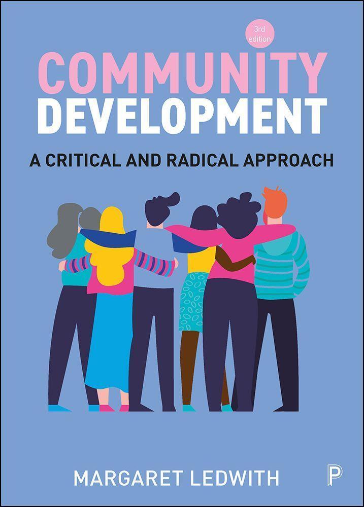 Cover: 9781447348177 | Community Development | A Critical and Radical Approach | Ledwith