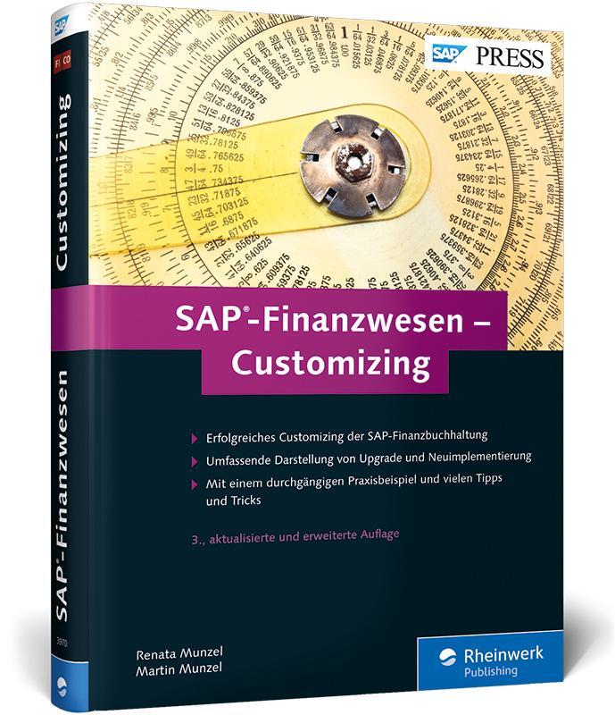 Cover: 9783836239707 | SAP-Finanzwesen - Customizing | Renata Munzel (u. a.) | Buch | 644 S.