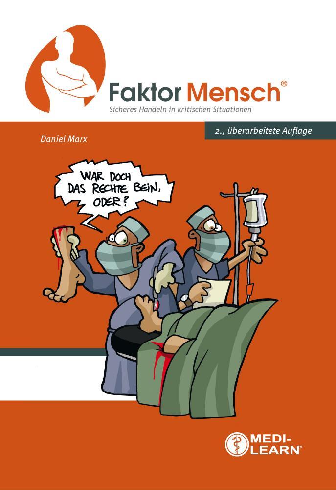 Cover: 9783956580680 | FaktorMensch® | Sicheres Handeln in kritischen Situationen | Marx