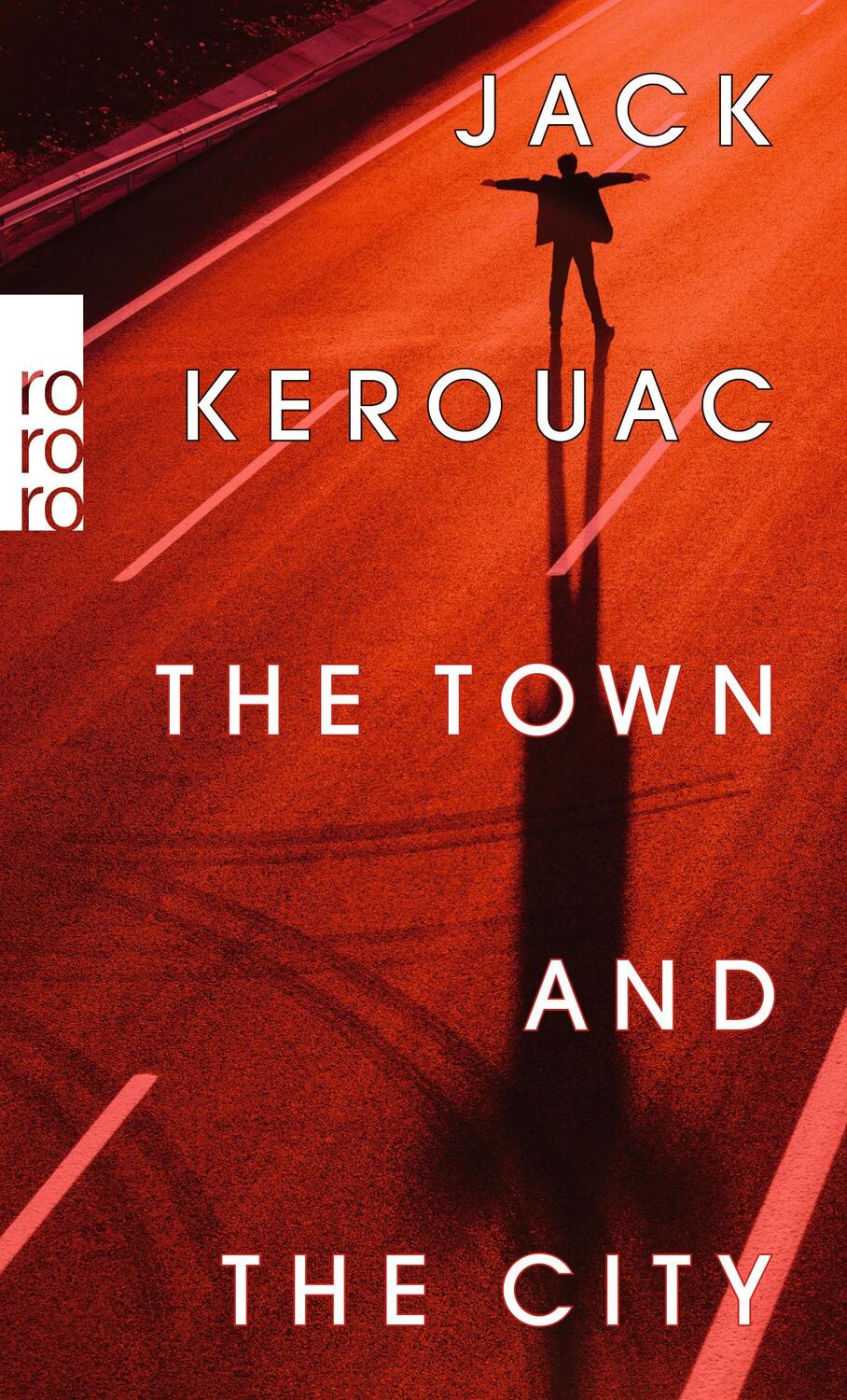 Cover: 9783499001260 | The Town and the City | Jack Kerouac | Taschenbuch | Deutsch | 2022
