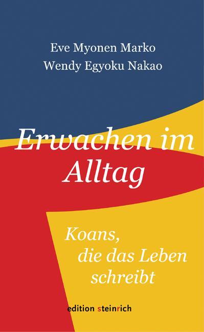 Cover: 9783942085779 | Erwachen im Alltag | Koans, die das Leben schreibt | Marko (u. a.)