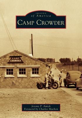 Cover: 9781467102575 | Camp Crowder | Jeremy P Amick | Taschenbuch | Kartoniert / Broschiert