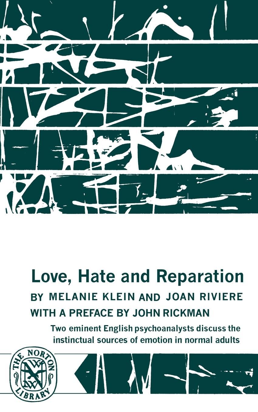 Cover: 9780393002607 | Love, Hate and Reparation | Melaine Klein | Taschenbuch | Paperback