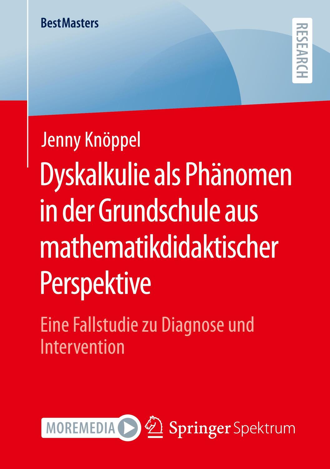 Cover: 9783658390051 | Dyskalkulie als Phänomen in der Grundschule aus...