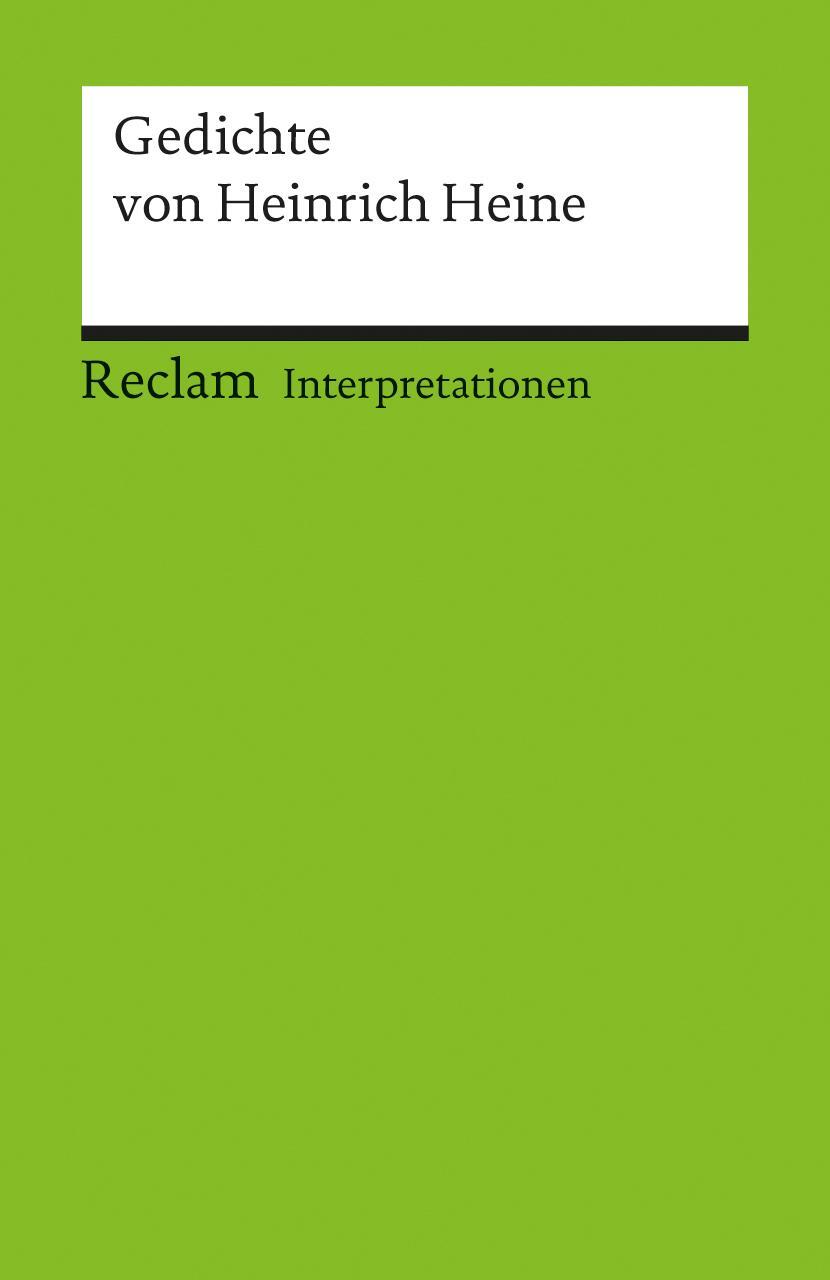 Cover: 9783150088159 | Interpretationen: Gedichte von Heinrich Heine | Heinrich Heine | Buch