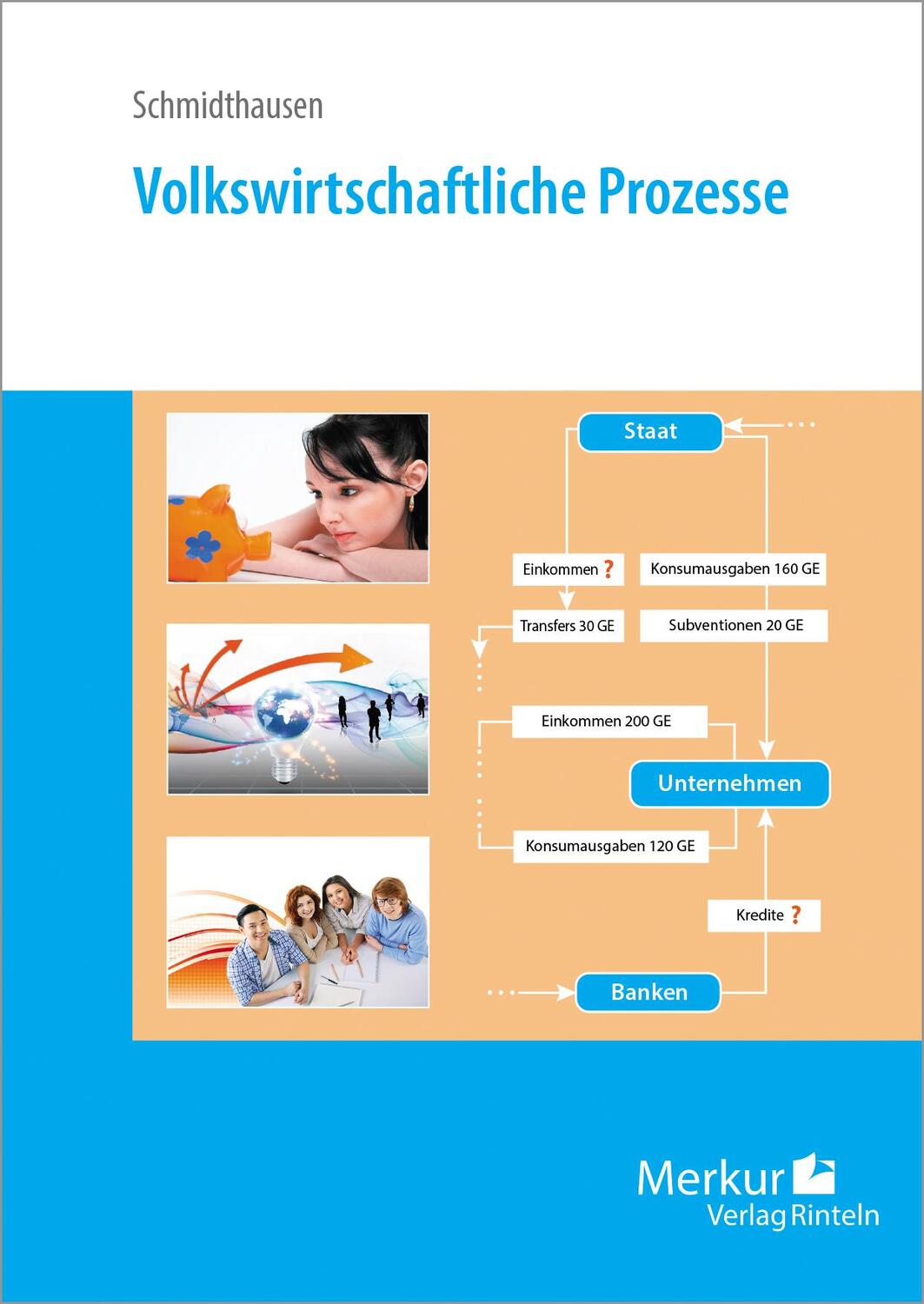 Cover: 9783812011150 | Volkswirtschaftliche Prozesse | Michael Schmidthausen | Taschenbuch