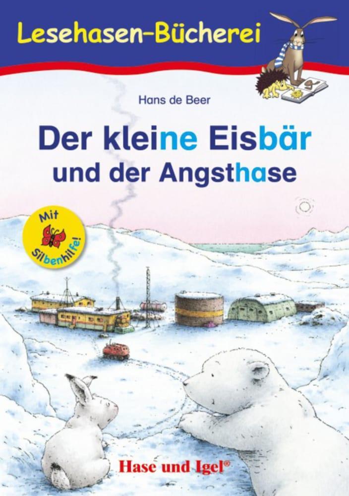 Cover: 9783867602716 | Der kleine Eisbär und der Angsthase / Silbenhilfe | Schulausgabe
