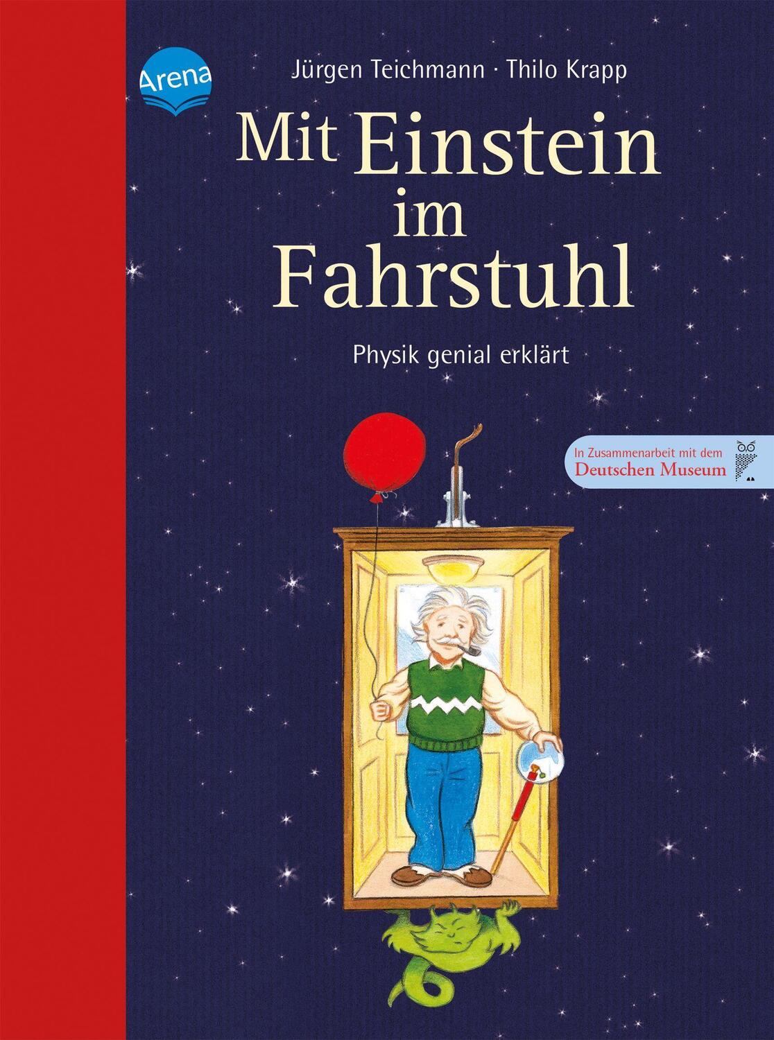 Cover: 9783401502496 | Mit Einstein im Fahrstuhl | Physik genial erklärt | Teichmann (u. a.)