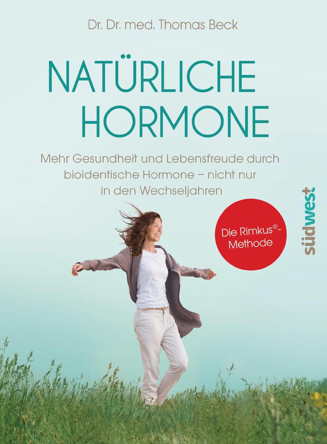 Cover: 9783517094540 | Natürliche Hormone | Thomas Beck | Taschenbuch | 256 S. | Deutsch