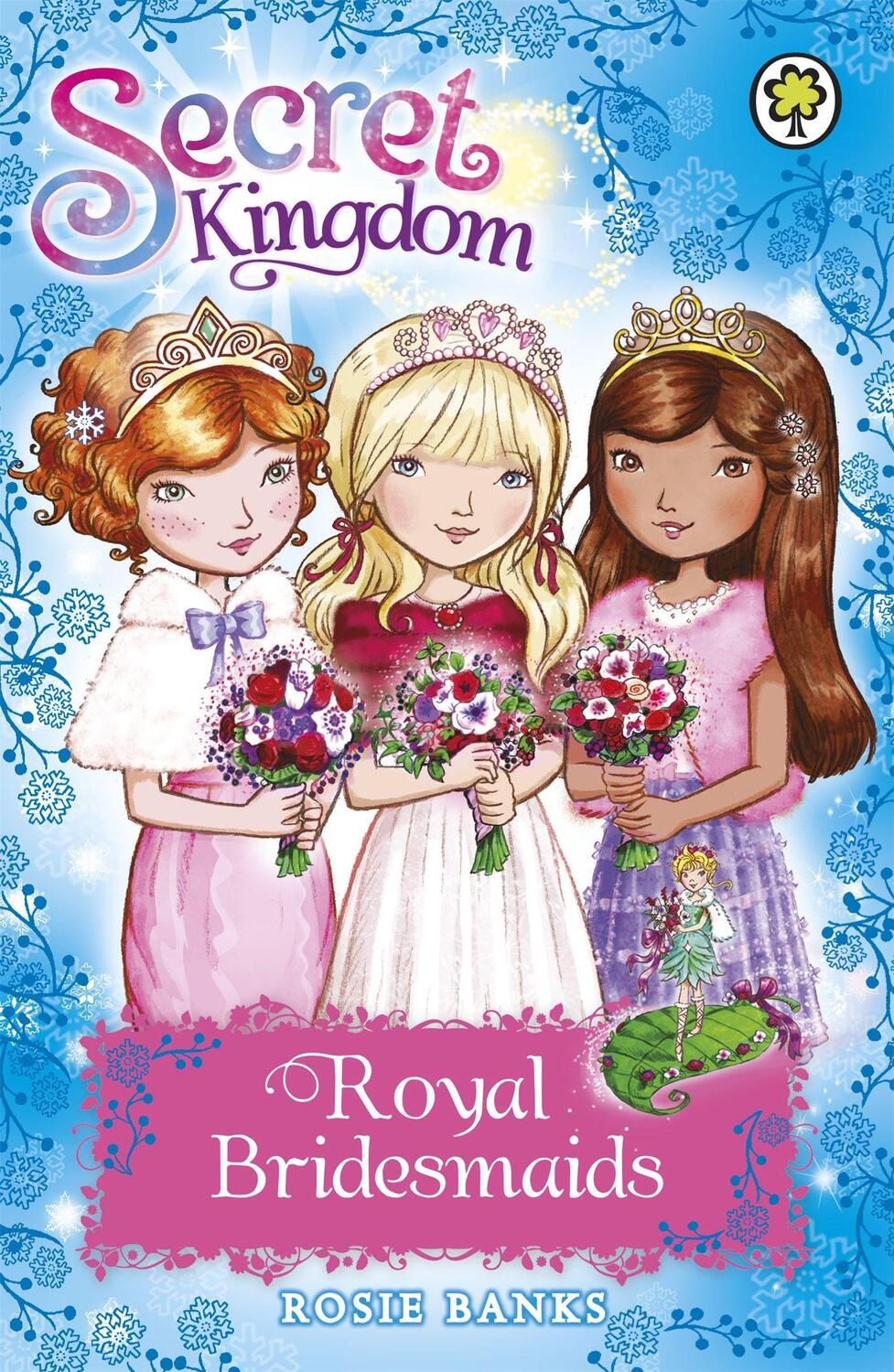 Cover: 9781408340387 | Secret Kingdom: Royal Bridesmaids | Special 8 | Rosie Banks | Buch