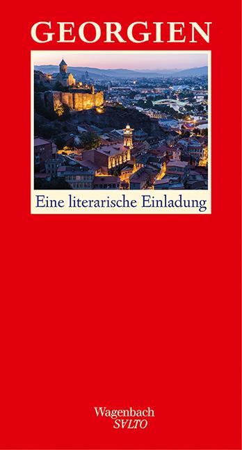 Cover: 9783803113368 | Georgien | Eine literarische Einladung | Manfred Heinfeldner (u. a.)