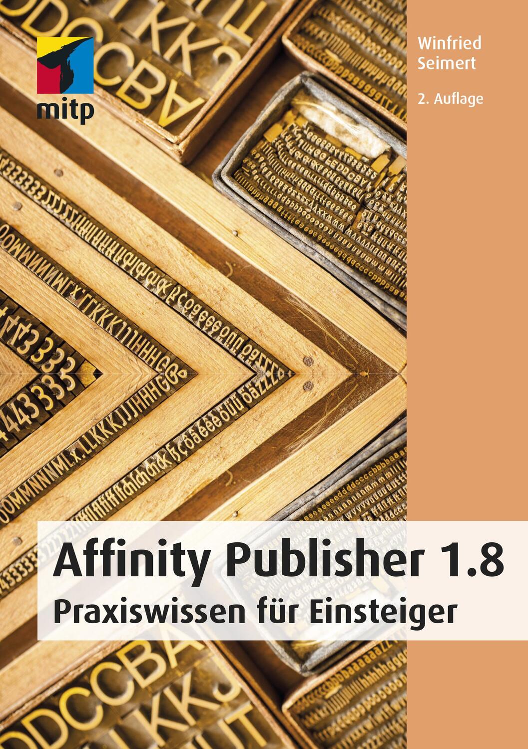 Cover: 9783747502228 | Affinity Publisher | Praxiswissen für Einsteiger | Winfried Seimert