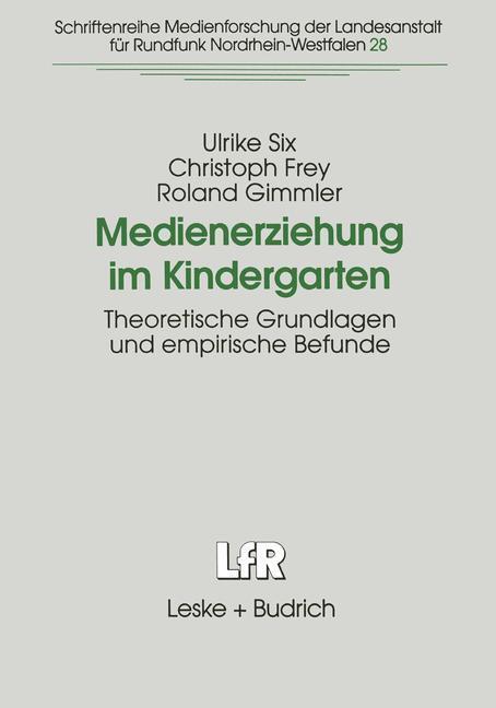 Cover: 9783810021618 | Medienerziehung im Kindergarten | Ulrike Six (u. a.) | Taschenbuch