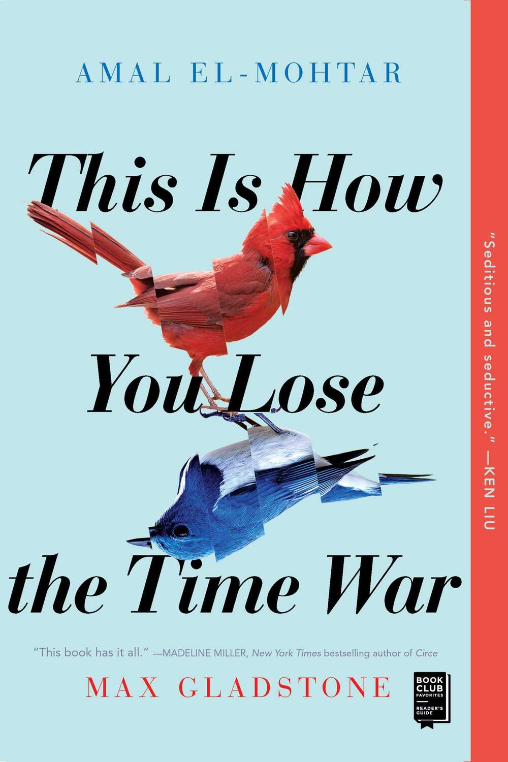 Cover: 9781534430990 | This Is How You Lose the Time War | Amal El-Mohtar (u. a.) | Buch