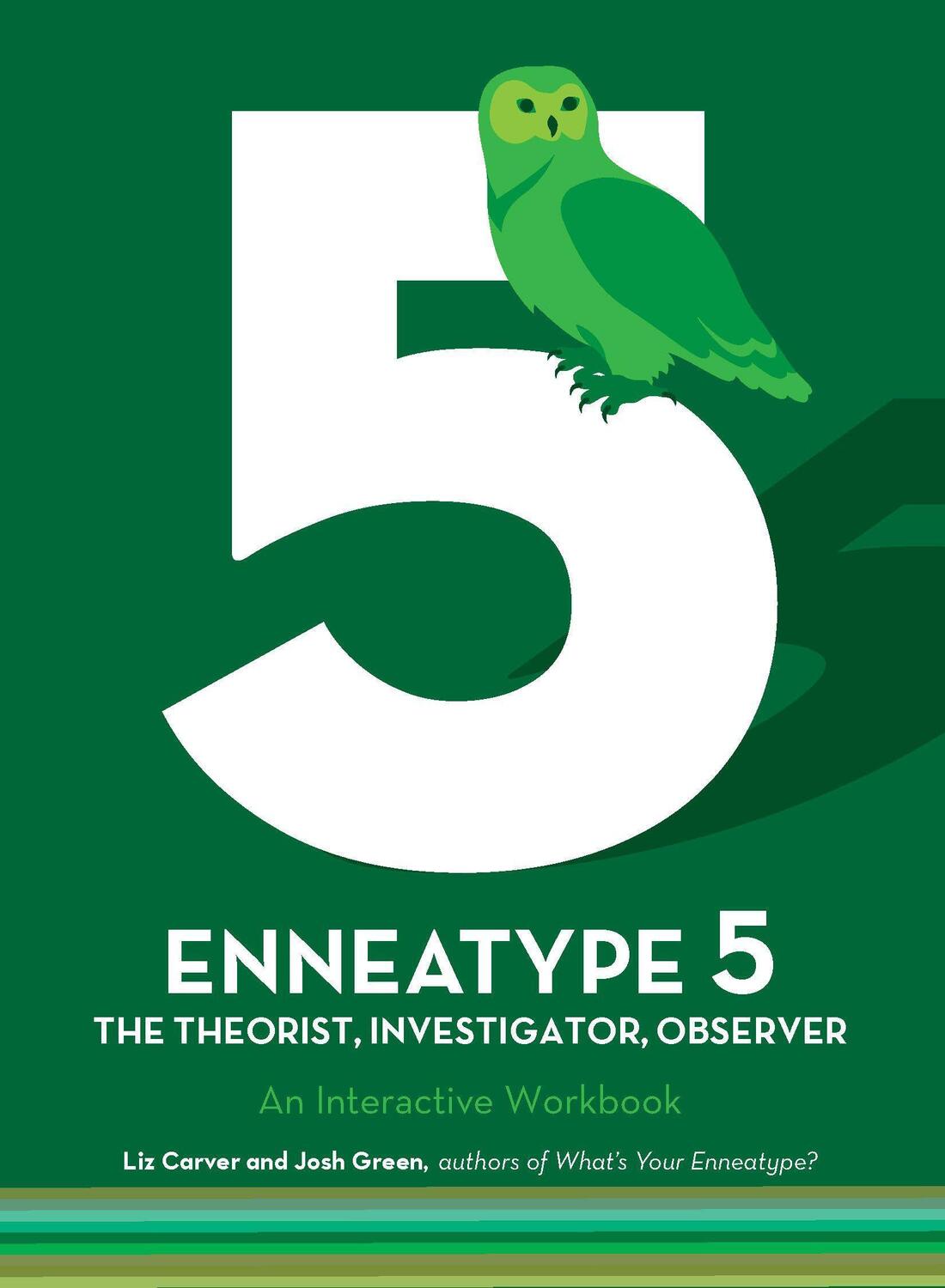 Cover: 9780760377888 | Enneatype 5: The Observer, Investigator, Theorist | Liz Carver (u. a.)