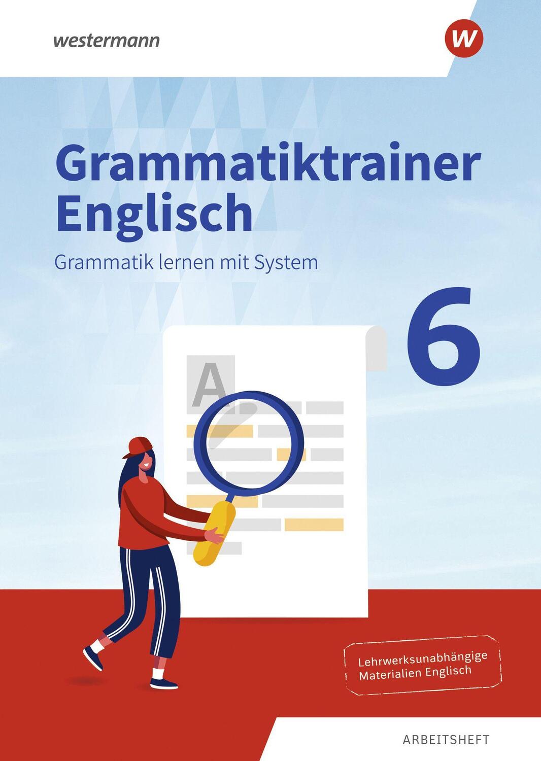 Cover: 9783141284065 | Grammatiktrainer Englisch - Grammatik lernen mit System. Arbeitsheft 6
