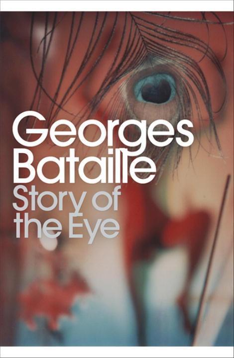 Cover: 9780141185385 | Story of the Eye | By Lord Auch | Georges Bataille | Taschenbuch